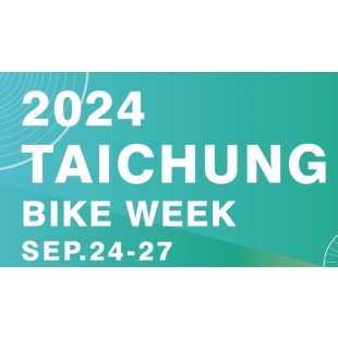 2024 TAICHUNG BIKE WEEK.jpg 2024 TAICHUNG BIKE WEEK.jpg